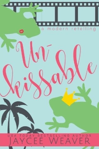 Cover of Unkissable