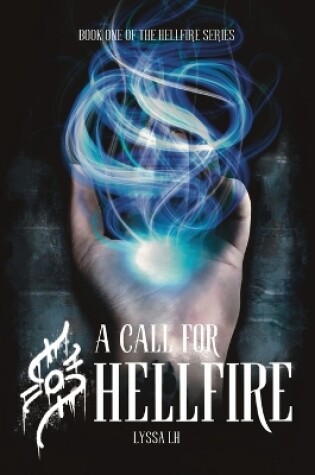 Cover of A Call For Hellfire