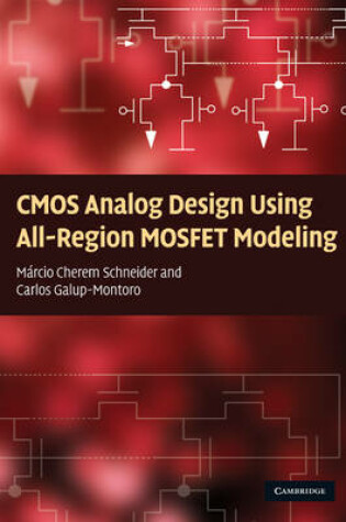 Cover of CMOS Analog Design Using All-Region MOSFET Modeling