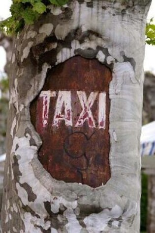 Cover of Taxi Sign on a Tree Journal