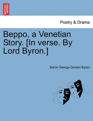 Book cover for Beppo, a Venetian Story. [In Verse. by Lord Byron.] Seventh Edition