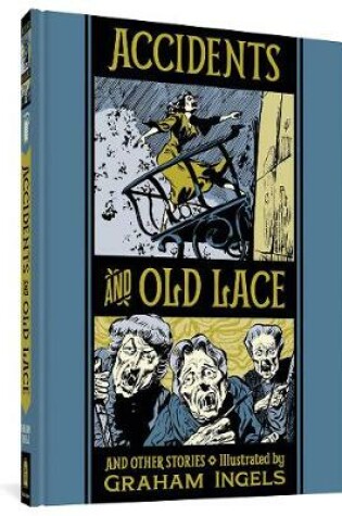Cover of Accidents And Old Lace And Other Stories