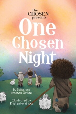 Cover of The Chosen Presents: One Chosen Night