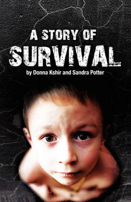 Book cover for A Story of Survival