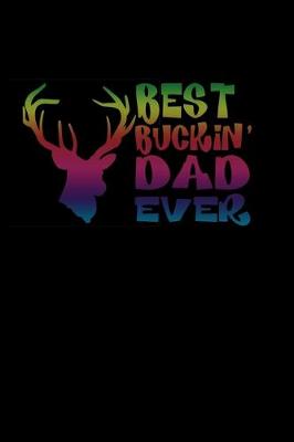 Book cover for Best buckin dad ever