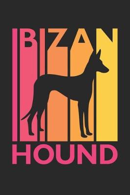 Book cover for Vintage Ibizan Hound Notebook - Gift for Ibizan Hound Lovers - Ibizan Hound Journal