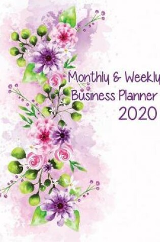 Cover of Monthly & Weekly Business Planner 2020