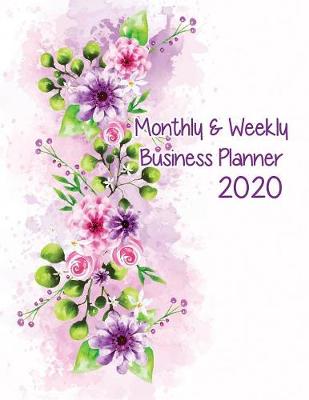 Book cover for Monthly & Weekly Business Planner 2020