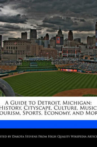 Cover of A Guide to Detroit, Michigan