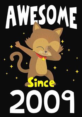 Book cover for Awesome Since 2009