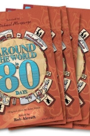 Cover of Oxford Reading Tree TreeTops Greatest Stories: Oxford Level 15: Around the World in 80 Days Pack 6