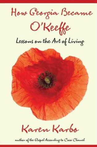 Cover of How Georgia Became O'Keeffe