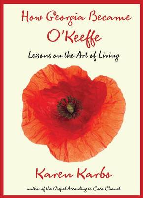 Book cover for How Georgia Became O'Keeffe