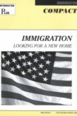 Cover of Information Plus Compact Immigration May 2000