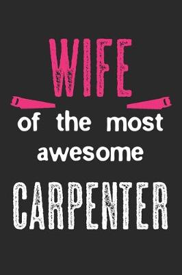 Book cover for Wife Of The Most Awesome Carpenter