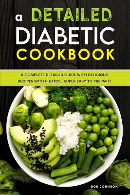 Book cover for A Detailed Diabetic Cookbook