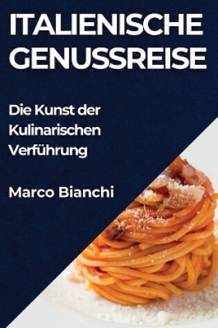 Cover of Italienische Genussreise