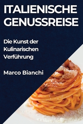 Book cover for Italienische Genussreise