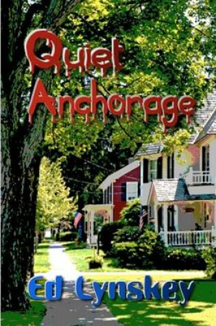Cover of Quiet Anchorage