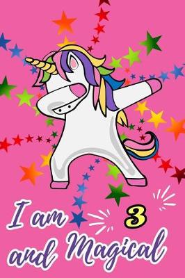 Book cover for I Am 3 and Magical