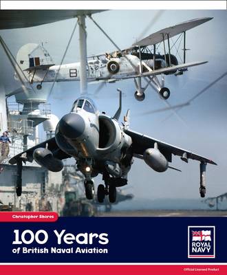 Book cover for 100 Years of British Naval Aviation