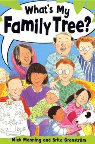 Cover of What's My Family Tree?