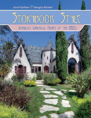 Book cover for Storybook Style: America's Whimsical Homes of the 1920s