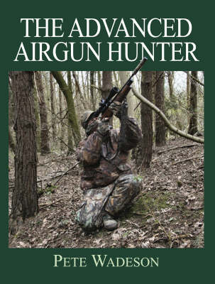 Cover of The Advanced Airgun Hunter