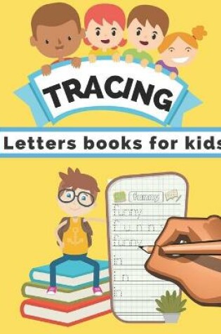 Cover of Tracing Letters For Kids