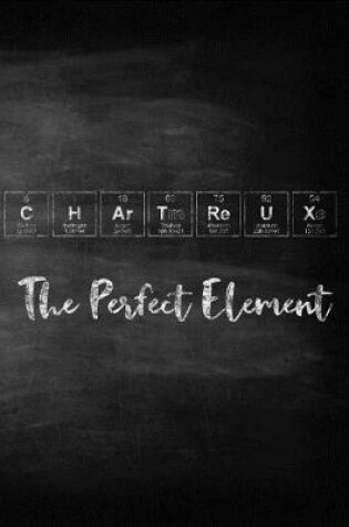 Cover of Chartreux the Perfect Element