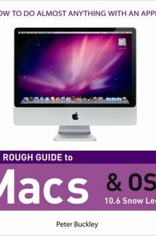 Cover of The Rough Guide to Macs & OS X Snow Leopard