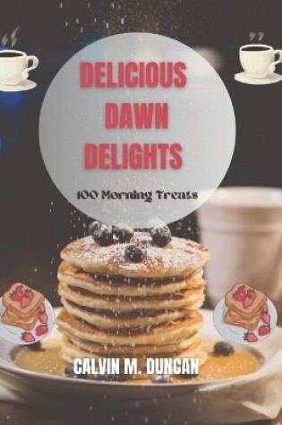 Cover of Delicious Dawn Delights