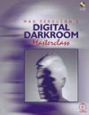 Book cover for Max Ferguson's Digital Darkroom Masterclass