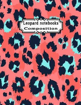 Book cover for Leopard Notebooks Composition