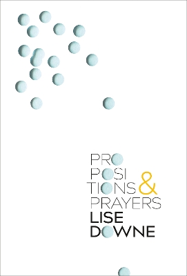 Book cover for Propositions and Prayers