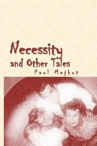 Cover of Necessity and Other Tales