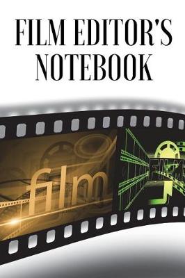 Book cover for Film Editor's Notebook