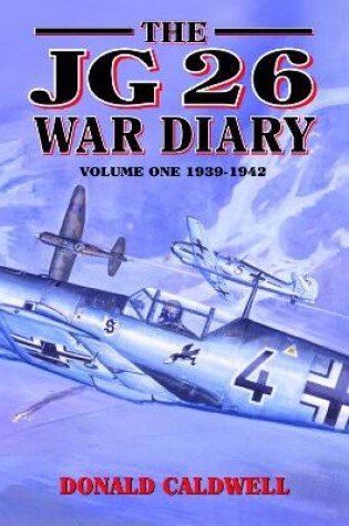 Cover of The JG 26 War Diary