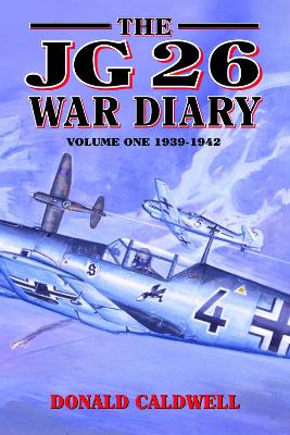 Book cover for The JG 26 War Diary