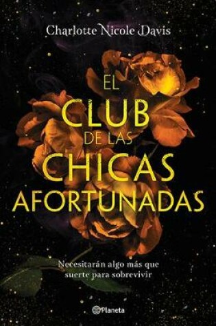 Cover of El Club de Las Chicas Afortunadas