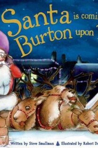 Cover of Santa is Coming to Burton Upon Trent