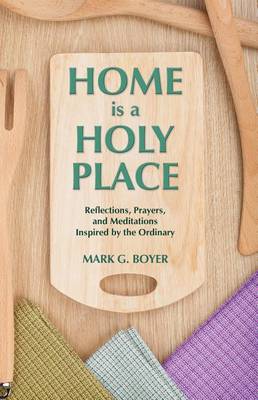 Book cover for Home is a Holy Place