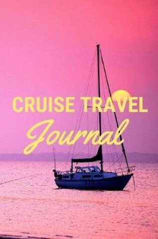 Cover of Cruise Travel Journal