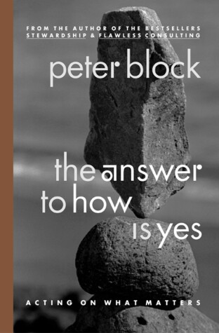 Book cover for The Answer to How is Yes: Stop Looking for Help in All the Wrong Places