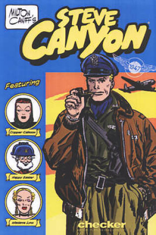 Cover of Milton Caniff's Steve Canyon: 1947