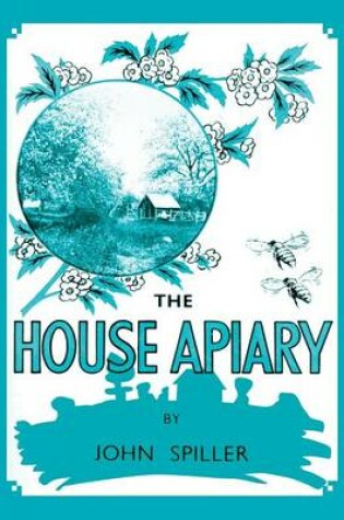 Cover of The House Apiary