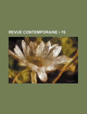 Book cover for Revue Contemporaine (76)