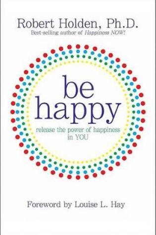 Cover of Be Happy!