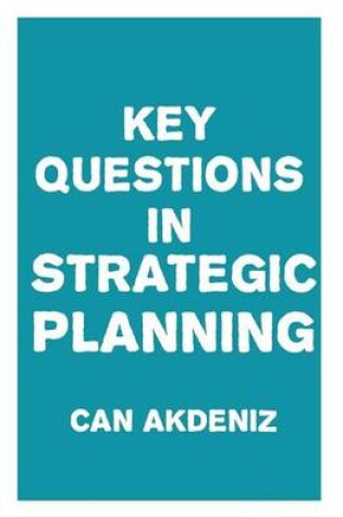 Cover of Key Questions in Strategic Planning