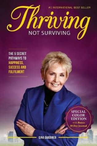 Cover of Thriving Not Surviving Special Color Edition Including 30 Day Journal